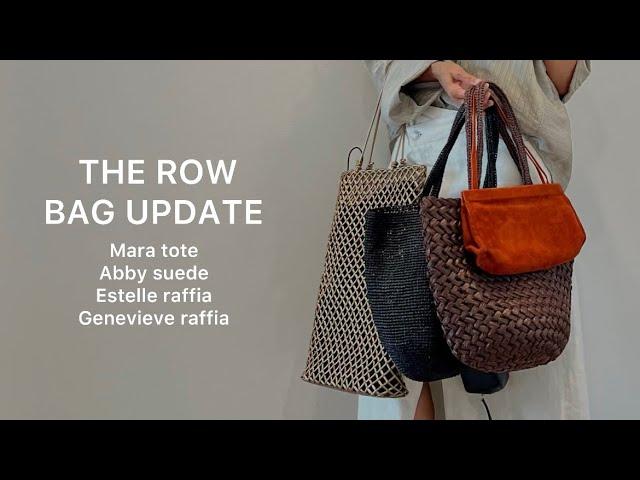 REVIEW - The Row Mara tote, Estelle raffia bag, Genevieve raffia bag, Abby suede bag