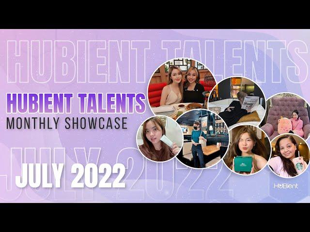 Hubient Talents Monthly Showcase July 2022