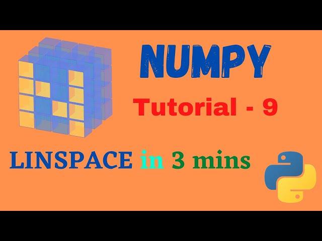 Numpy Tutorial - 9 || Linspace Function in NumPy