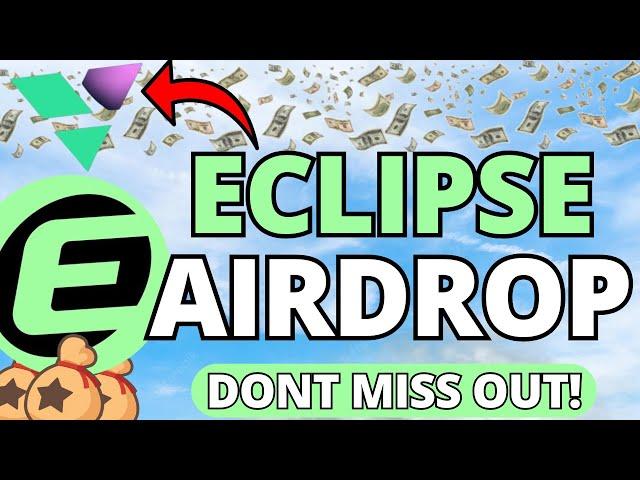 Eclipse Airdrop Guide! Exploring the Eclipse Ecosystem!