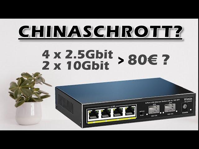 CHINASCHROTT: Was taugt ein 80€ - 10Gbit/s + 2.5Gbit/s Switch ?