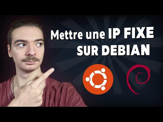 Mettre une IP fixe sur Debian et ses dérivées