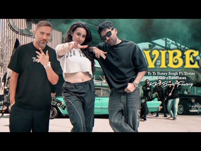 Vibe - Yo Yo Honey Singh Ft. Divine & Guru Randhawa (Music Video) | KK Beats Factory | New Song 2025
