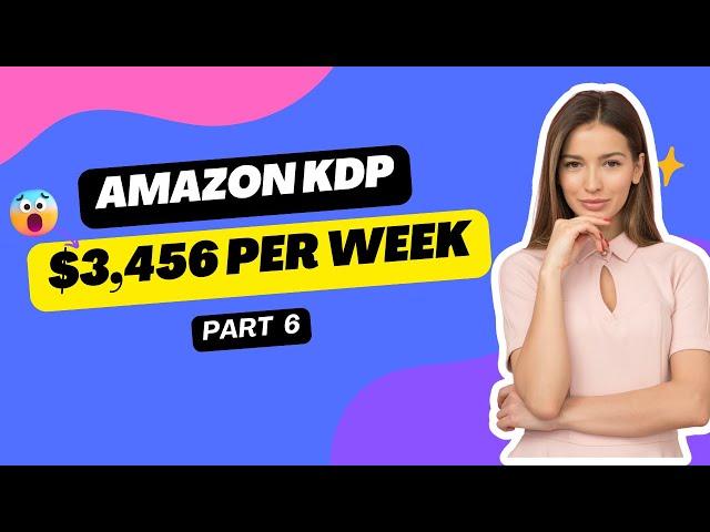 How To Make Money Online With Amazon KDP 2024  - How To Create Coloring Books Part 6: Publish Books