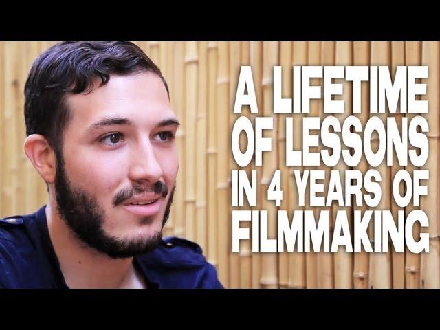 A Lifetime Of Lessons In 4 Years Of Filmmaking by Nicolas Alcala