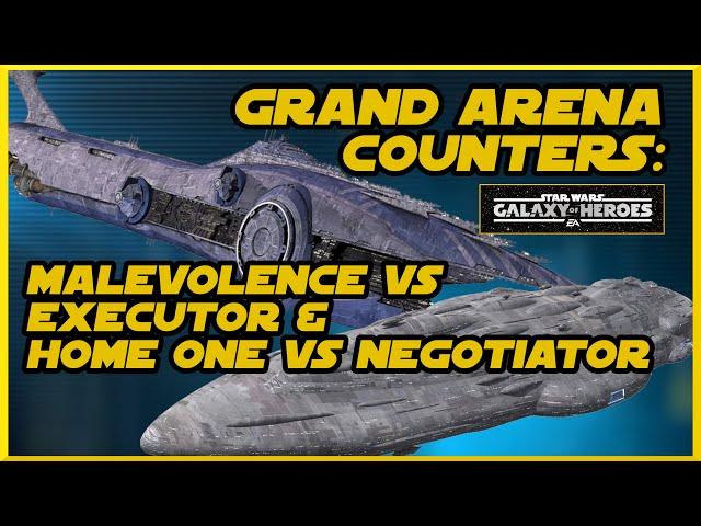 SWGOH GAC Counters - Malevolence vs. Executor and Home One vs. Negotiator