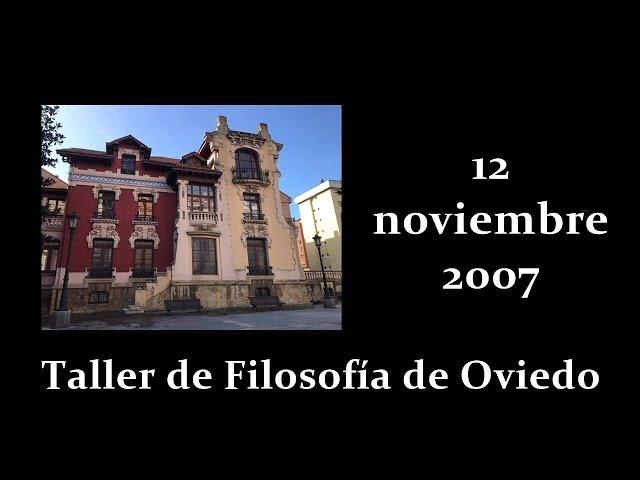 Gustavo Bueno - Esbozo programático de lo que hay que hacer - 12 noviembre 2007