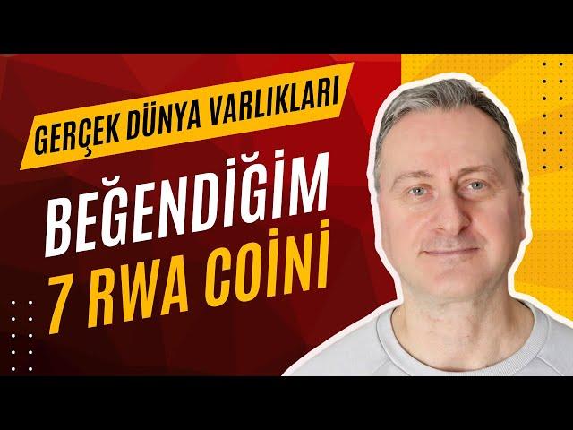 Beğendiğim 7 RWA Coini