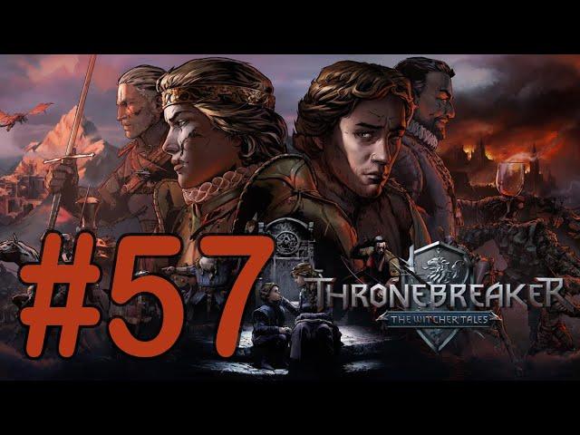 #57 Черная совесть; Осиновая кладка - Ангрен [Thronebreaker: The Witcher Tales]