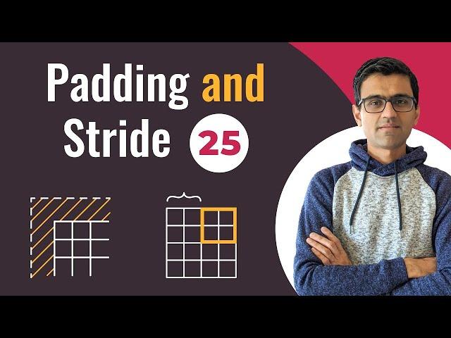 Convolution padding and stride | Deep Learning Tutorial 25 (Tensorflow2.0, Keras & Python)