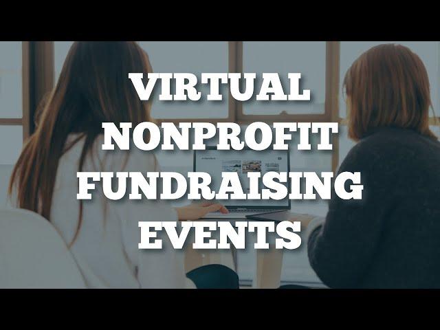 THE TRUTH - Virtual Nonprofit Fundraising Events