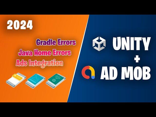 Unity AdMob Easy Integration! (NO GRADLE ERRORS!! NO JAVA HOME ERRORS!!)  2024