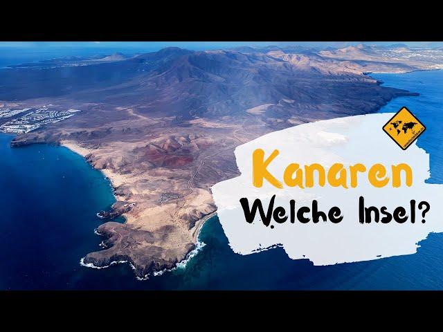 Kanaren: Welche Insel ist die beste (für dich)? Infos & Vergleich | unaufschiebbar.de