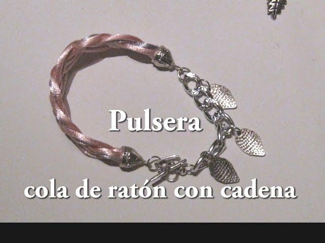 #DIY  Pulsera trenzada de cola ratón y cadena #Mouse bracelet braided tail and chain