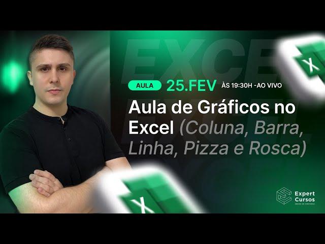 Aula de Gráficos no Excel (Coluna, Barra, Linha, Pizza e Rosca)