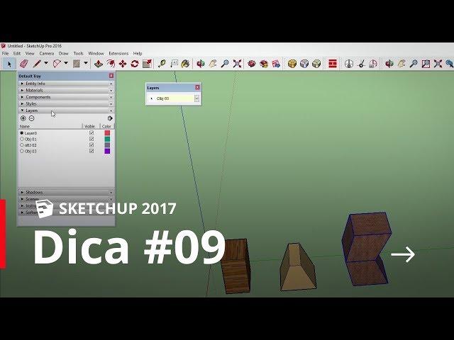 SketchUp - Dica#09 - Layers (Camadas)