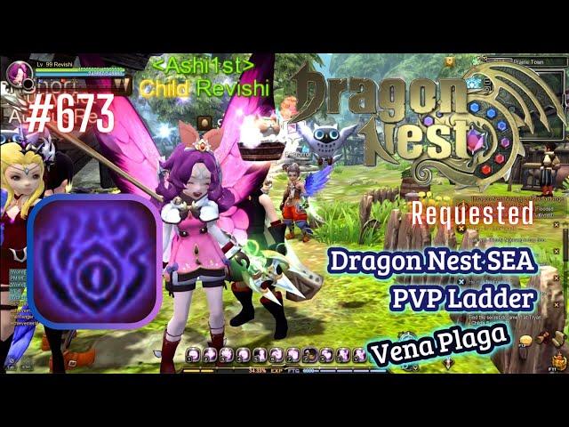 #673 Spin-off ~ Vena Plaga PVP Ladder ~ Dragon Nest SEA -Requested-