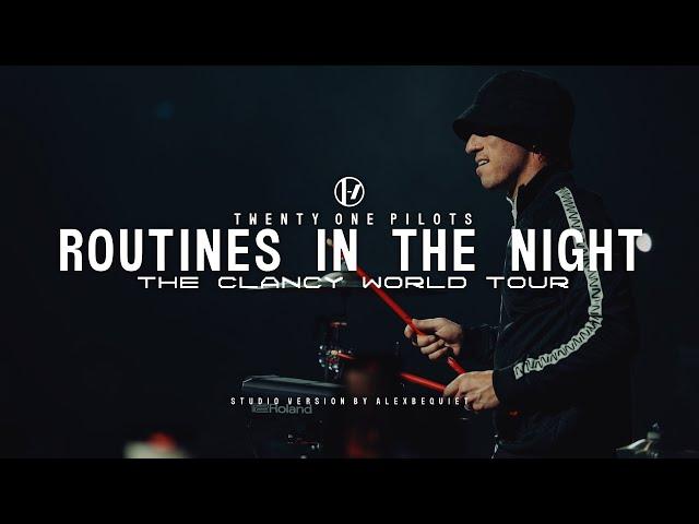 Twenty One Pilots - Routines In The Night (The Clancy Tour Studio Version) (Long Intro)