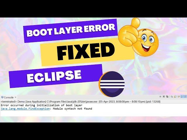 How to Fix Boot Layer Error in Java eclipse IDE | Boot Layer Issue Solved