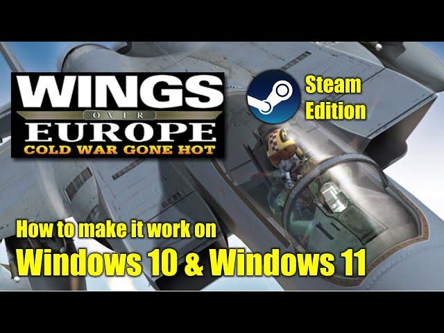 How to make Wings Over Europe (Steam Edition) to work on Windows 10/11