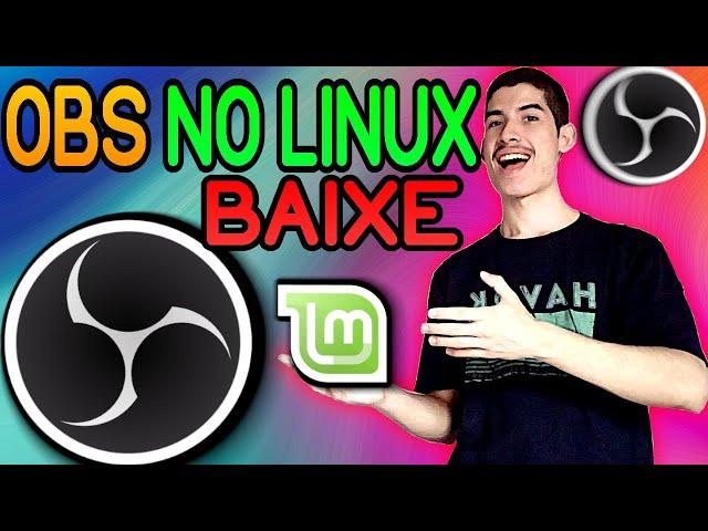 Como BAIXAR e INSTALAR o OBS no LINUX MINT