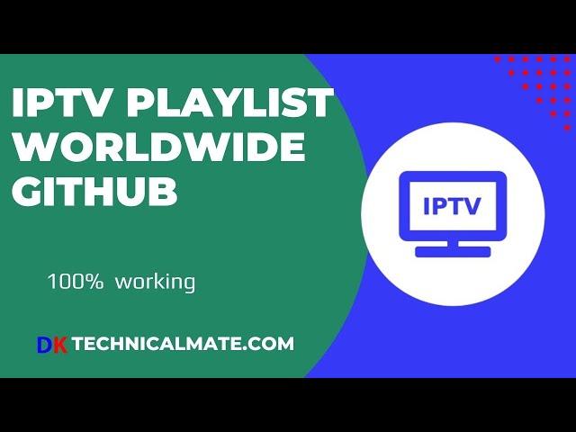 Free 8000 IPTV Playlist Worldwide GitHub