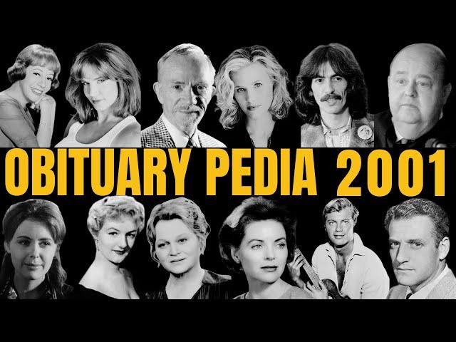 Famous Hollywood Celebrities We've Lost in 2001 - Obituary in 2001 - EP1