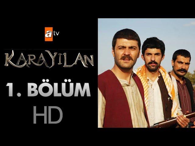 Karayılan 1. Bölüm