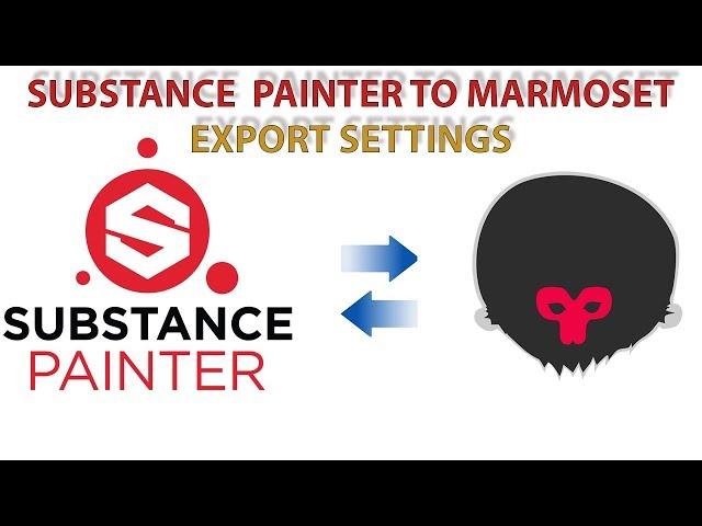 Export Settings from Substance Painter to Marmoset Toolbag 3 !!!