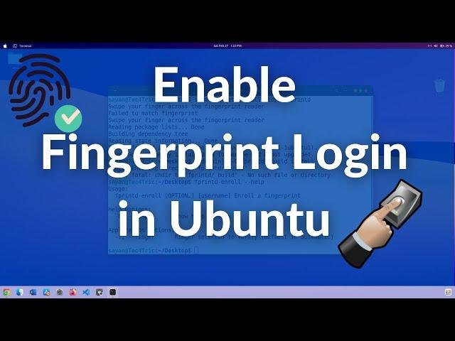 How to Enable Fingerprint Login in Ubuntu 20.04?