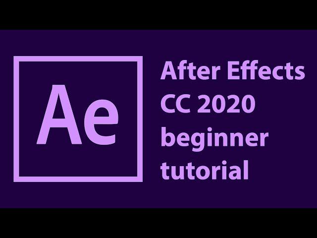 After Effects CC 2020 - beginner tutorial (01)