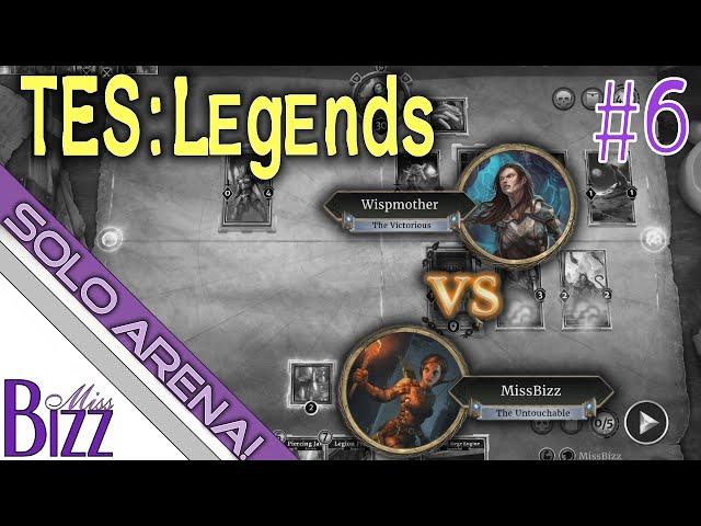 Wispmother Vs. MissBizz Solo Arena! Let's Play The Elder Scrolls Legends Solo Arena! ESL #6