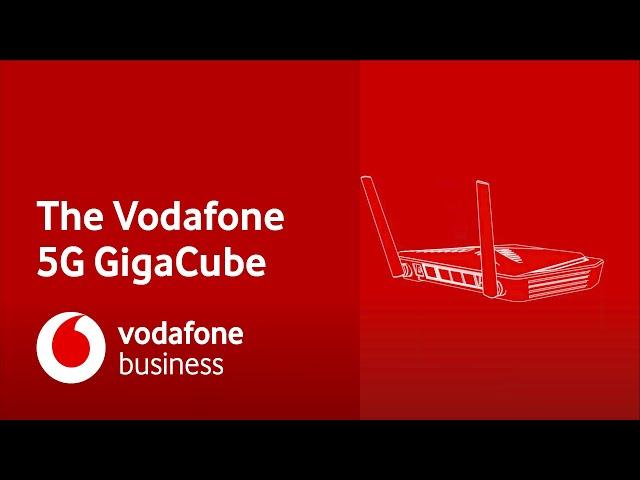 The Vodafone 5G GigaCube | Vodafone Business UK