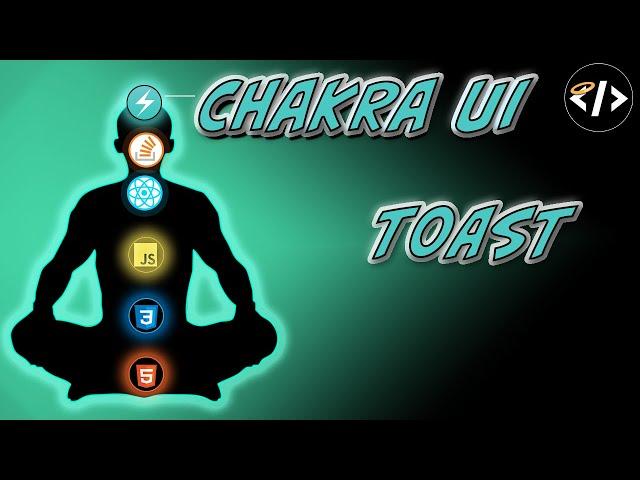 Toast - Chakra UI