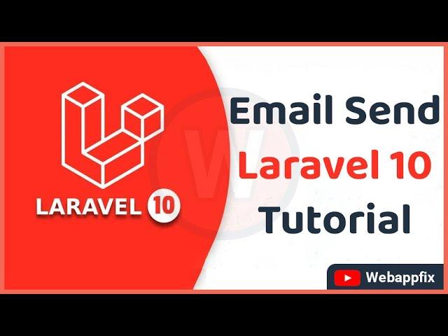 Laravel Email Send | How to Send Email Using Gmail in Laravel 10 | Laravel 10 Send Mail Tutorial