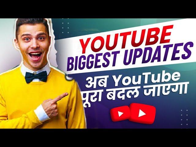 YouTube Pe Sab Kuch Badal Gya  || Big New Updates On YouTube || @OfficialVinay07