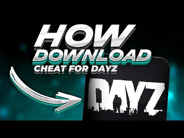 [BEST] DAYZ CHEAT | [FREE] DAYZ HACK 2024 | FULL UNDETECTED | BEST MOD MENU