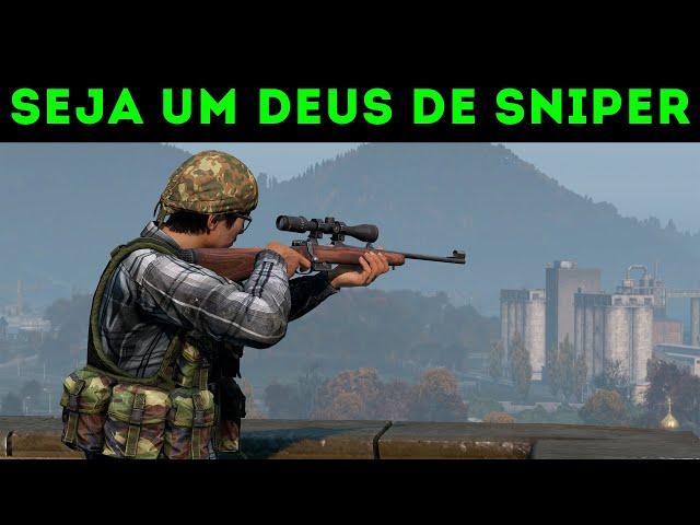 DICAS PARA SER UM BOM SNIPER NO DAYZ