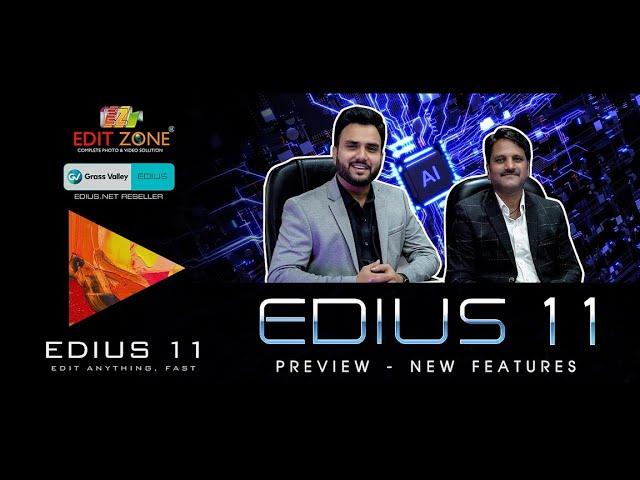 Edius 11 - New Features - Coming Soon