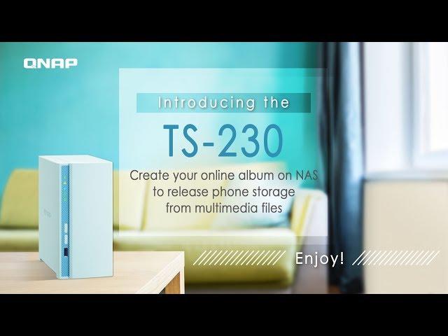 Create your online album on TS-230 to release phone storage from multimedia files