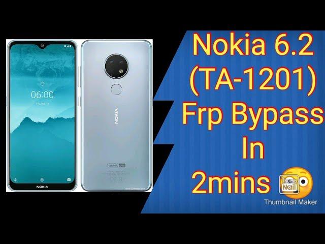 Nokia 6.2 (TA-1201) Frp Bypass In 2 Minutes | Without Pc | Latest 2021 | Android 10 |