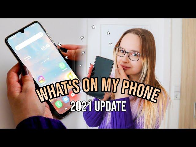 What's on my phone | 2021 Update