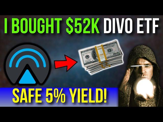 I Put $52,000 Into DIVO Enhanced Dividend Income ETF (How Much I Make)