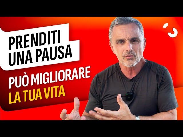 Prenderti una pausa può migliorare la tua vita: ecco perché!