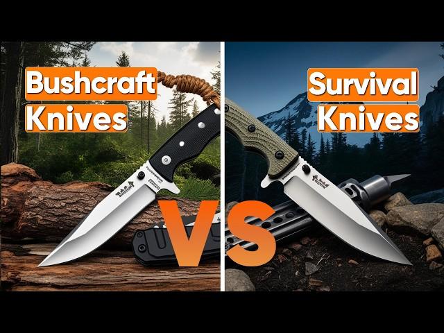 Bushcraft Knives vs Survival Knives : Which One Should You Choose?