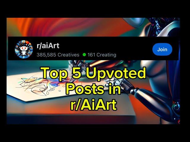 Reacting to the Top 5 Upvoted Posts r/AiArt of All Time 