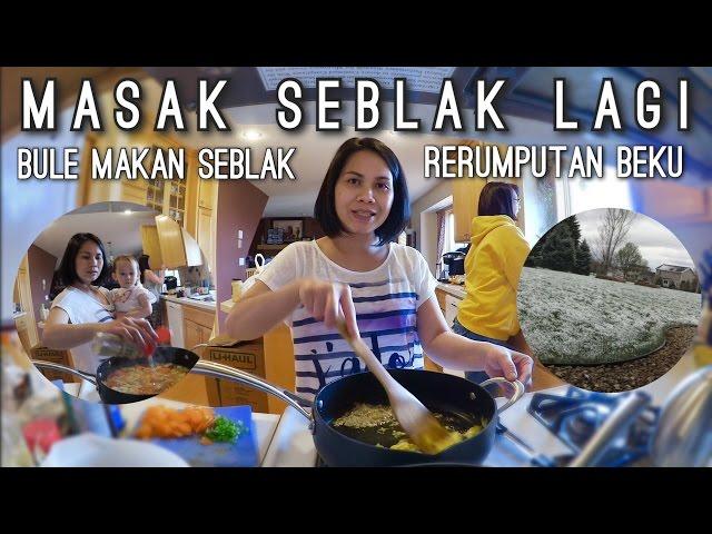 MASAK SEBLAK LAGI | BULE MAKAN SEBLAK | VLOG MASAK | BEKU & DINGIN