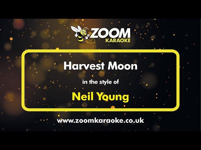 Neil Young - Harvest Moon - Karaoke Version from Zoom Karaoke