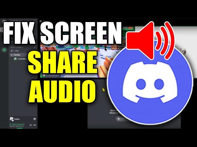 How To Fix Screen Share Audio Not Working On Discord - Easy Guide