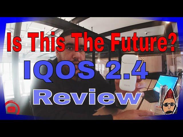 #Iqos 2.4 -- How to use IQOS 2.4 & Device Review!